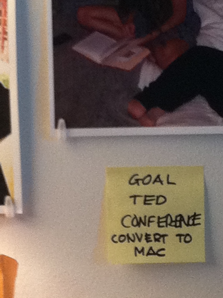 Post -It showing GOAL, Ted Conference, Convert to Mac close up